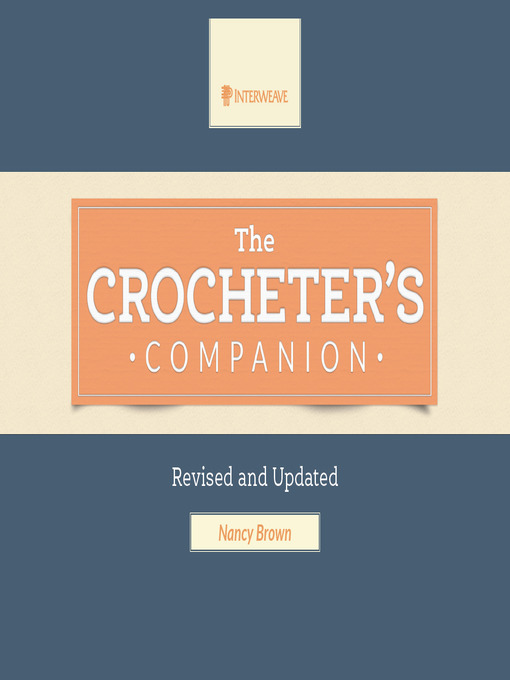 Title details for The Crocheter's Companion by Nancy Brown - Available